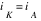 i_K=i_A