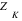 Z_K